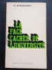 La face cachée de l’université. KOURGANOFF, V