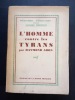 L'homme contre les tyrans. ARON, Raymond