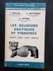 Les religions arctiques et finnoises. Sibériens - finnois - Lapons - Esquimaux. 