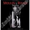 Moulin Rouge Stories. Jeremijevic (Daniela)