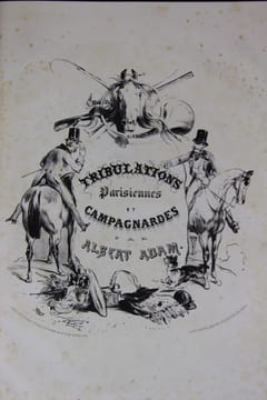 Tribulations Parisiennes et Campagnardes.. Adam, Albert [Albrecht]