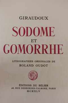 Sodome et Gomorrhe. Lithographies originales de Roland Oudot.. [Oudot (Roland)] Giraudoux (Jean) 