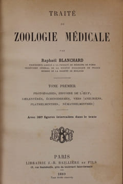 Traité de zoologie médicale. BLANCHARD (Raphaël)