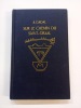 Sur le chemin du Saint-Graal. Les anciens mystères cathares, par A. Gadal. GADAL, A