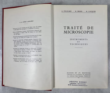Traité de microscopie, instruments et techniques
