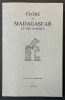 Flore de Madagascar et des Comores (plantes vasculaires) [3 volumes]. Pubiée sous les auspices du gouvernement général de Madagascar ; et sous la ...