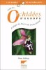Guide des orchidées d'Europe, d'Afrique du Nord et du Proche-Orient. Delforge Pierre
