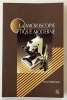 La microscopie optique moderne. Préface de Marcel V. Locquin. WASTIAUX, Gérard