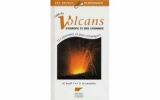 Guide Des Volcans D europe Et Des Canaries 113 Itinéraires En Pays Volcaniques. De Larouzière (François-Dominique) ; Krafft (Maurice)