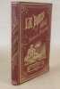 Le Rhin en1885. Excursion pittoresque, anecdotique et littéraire à travers la Suisse et l'Allemagne. . BORDOT (Anatole) 