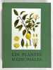 Les plantes médicinales [2 volumes]. Illustrations de M. Bessin, juliette et Aimée Vesque, Christiane Graziani-Herpe. Nouvelle édition mise à jour. ...