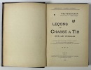 Leçons de chasse à tir sur le terrain. Nouvelle édition refondue et mise au courant de tous l. PIAUT-BEAUREVOIR