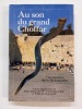 Au son du grand Choffar. Essais sur l’imminence de la Rédemption. Rabbi Mena'hem