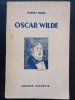 Oscar Wilde (avec un envoi de l’auteur). MERLE, Robert