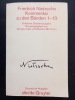 Kommentar zu den Bänden 1-13. Kritische Studienausgabe Herausgegeben von Giorgio Colli und Mazzino Montinari. Nietzche, Friedrich