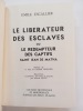 Le libérateur des esclaves, ou le rédempteur des captifs, Saint Jean de Matha. Préface de S. Em. le Cardinal Gerlier. Illustration rassemblée, ...