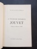 A toujours monsieur Jouvet. Préface de Marcel Aymé. OZERAY, Madeleine