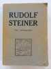 Une autobiographie. STEINER, Rudolf