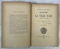 Histoire de la ville d’Aix . Par Pierre-Joseph de Haitze, un de ces citoïens. HAITZE, Pierre-Joseph de
