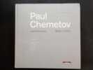 Paul Chemetov: Architectures 1964 / 2005 (avec un envoi de Paul Chemetoff). JUMIN, Thomas; CHEMETOFF, Paul