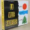 La Ville radieuse. Elements d’une doctrine d’urbanisme pour l’équipement de la civilisation machiniste.. Le Corbusier (Pierre Jeanneret, dit)