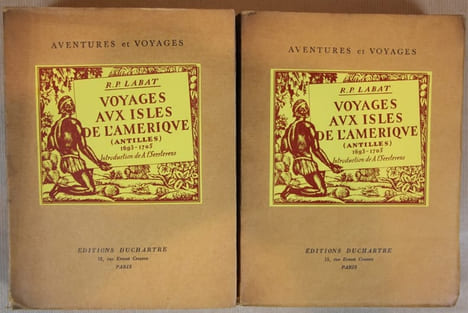 Voyages aux Isles de l’Amérique (Antilles) 1693-1705. Introduction de A. t’Serstevens. LABAT R. P.