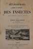 Métamorphoses, moeurs et instincts des insectes (insectes, myriapodes, arachnides, crustacés).. BLANCHARD Emile