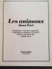 Les Animaux dans l'art. 116 peintures et dessins, aquarelles et miniatures, estampes et gravures, choisis et présentés par Anthony Dent. DENT, Anthony