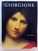 Giorgione - The painter of “Poetic Brevity”. Including catalogue raisonné. ANDERSON, Jaynie