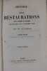 Histoire des deux Restaurations, jusqu'à l'avènement de Louis-Philippe, de janvier 1813 à octobre 1830 [8 volumes, complet]. VAULABELLE, Achille de