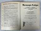 Microscopie pratique : le microscope et ses applications, la faune et la flore microscopiques des eaux, les microfossiles. 2e édition, revue et ...