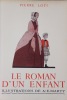 Le Roman d’un enfant. Illustrations de A.-E. Marty. Loti (Pierre) 