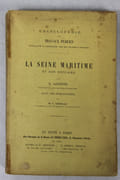 La Seine Maritime et son estuaire. par [Normandie] Lavoinne E. 