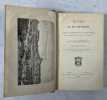 Blois et ses environs. Guide artistique et historique dans le Blésois et le nord de la Touraine. 4e édition revue, corrigée, augmentée. LA SAUSSAYE, ...