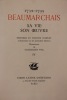 Sa vie. Son oeuvre. Mémoires et théâtre complet collationnés sur les premières éditions. Illustrations de Maximilien Vox.. Beaumarchais (Pierre Caron ...