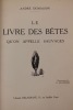 Le Livre des bêtes qu’on appelle sauvages. Illustrations de H. Deluermoz.. Demaison (André) - Deluermoz (Henri) 