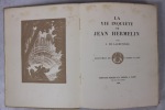 La Vie inquiète de Jean Hermelin. Illustré par Pierre Falké.. Lacretelle (Jacques de) - Falké (Pierre) 