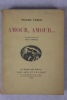 Amour, amour... Illustrations de Jean Oberlé. Veber (Pierre) - Oberlé (Jean) 