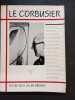 Le Corbusier. Essays by Rayner Banham, Tim Benton, H. Allen Brooks... BROOKS, Allen