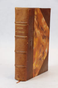 Angers et l’Anjou. Notices historiques, scientifiques et économiques rédigées à l’occasion du 32° Congrès (août 1903)