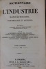 Dictionnaire de l’industrie manufacturière, commerciale et agricole.. Baudrimont (Alexandre) & al. 