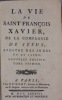 La Vie de Saint-François Xavier, de la Compagnie de Jésus, apostre des Indes et du Japon. Nouvelle édition.. [Bouhours (Dominique, s.j.)] 