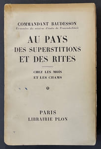 Au pays des superstitions et des rites : chez les Moïs et les Chams
