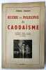 Histoire du Caodaïsme : Bouddhisme rénové, spiritisme vietnamien, religion nouvelle en Eurasie. GOBRON, Gabriel