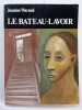 Le Bateau-Lavoir 1892-1914. WARNOD, Jeanine