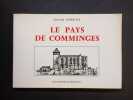 Le pays de Comminges. MARRAST, Armand