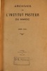 Tome 1 (années 1932 à 1935) à  V (années 1955 à 1958).. [Maroc] Archives de l’Institut Pasteur du Maroc 