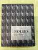 Noires. Laillier Richard