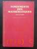 Fondements des mathematiques - Introduction a une philosophie constructiviste. GAUTHIER, Yvon