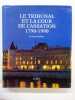 Le Tribunal et la Cour de cassation, 1790-1990. Volume jubilaire. ASSOCIATION DES MAGISTRATS ET ANCIENS MAGISTRATS DE LA COUR DE CASSATION